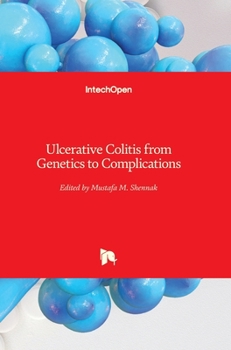Hardcover Ulcerative Colitis: from Genetics to Complications Book