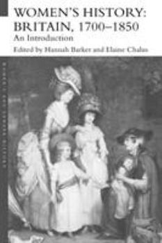 Paperback Women's History, Britain 1700-1850: An Introduction Book