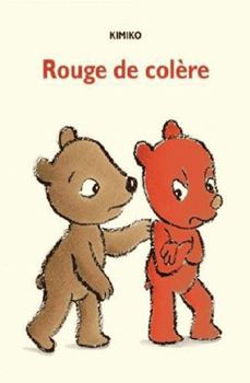 Board book rouge de colere [French] Book