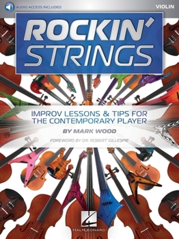 Paperback Rockin' Strings: Violin - Improv Lessons & Tips for the Contemporary Player Book/Online Audio Book