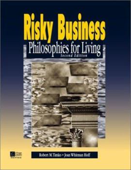 Paperback Risky Business : Philosophies for Living Book