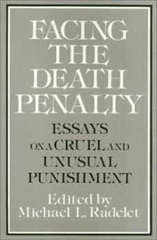 Paperback Facing the Death Penalty: Essays on a Cruel and Unusual Punishment Book