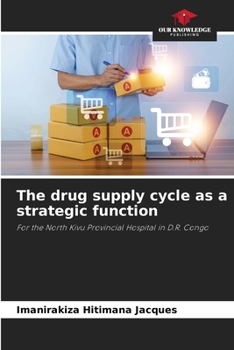 Paperback The drug supply cycle as a strategic function Book