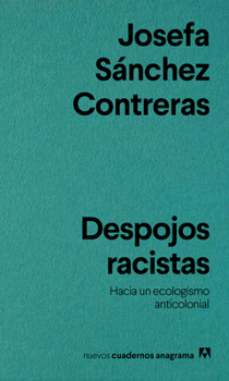 Paperback Despojos Racistas [Spanish] Book