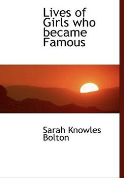 Paperback Lives of Girls Who Became Famous Book