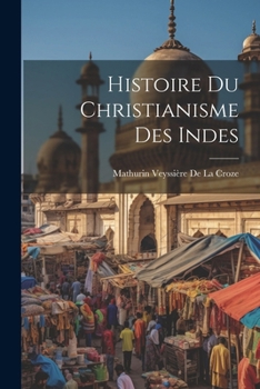 Histoire Du Christianisme Des Indes