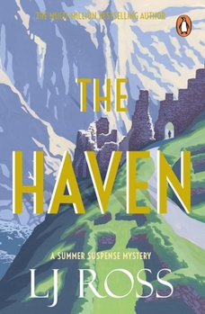 The Haven: A Summer Suspense Mystery (The Summer Suspense Mysteries) - Book #4 of the Summer Suspense Mysteries