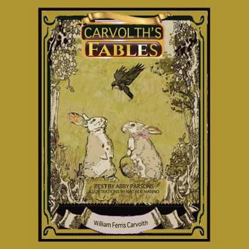 Paperback Carvolth's Fables Book
