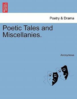 Paperback Poetic Tales and Miscellanies. Book