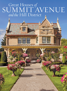 Hardcover Great Houses of Summit Avenue and the Hill District Book