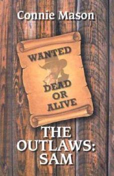 Hardcover The Outlaws: Sam [Large Print] Book