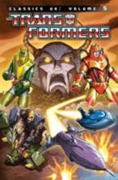 Transformers Classics UK, Volume 5 - Book #5 of the Transformers Classics UK