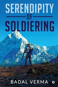 Paperback Serendipity of Soldiering Book