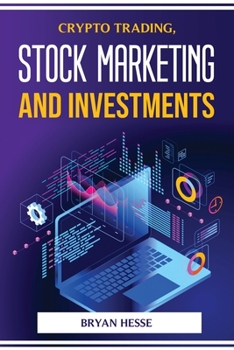 Paperback Crypto Trading, Stock Marketing and Investments Book
