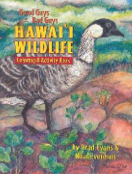 Paperback Good Guys, Bad Guys, Hawai'i Wildlife Book