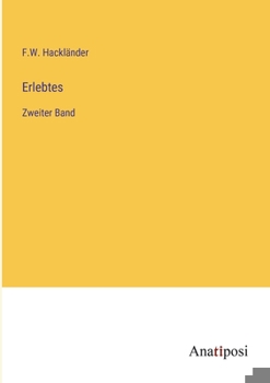 Paperback Erlebtes: Zweiter Band [German] Book