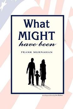 Hardcover What Might Have Been Book