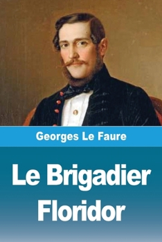 Paperback Le Brigadier Floridor [French] Book
