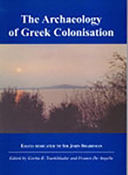 Paperback The Archaeology of Greek Colonisation Book