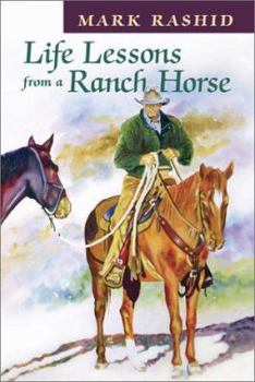 Paperback Life Lessons from a Ranch Horse Book