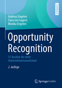 Paperback Opportunity Recognition: 15 Ansätze Für Mehr Unternehmenswachstum [German] Book