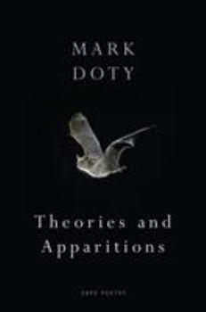 Paperback Theories and Apparitions. Mark Doty Book