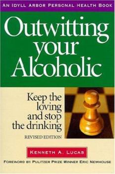 Paperback Outwitting Your Alcoholic Book