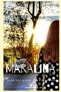 Paperback Maralina: Wenn das wahre Ich dir Grenzen setzt [German] Book