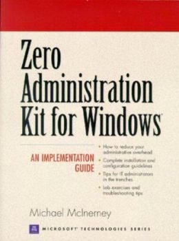 Paperback Zero Administration Kit for Windows (Prentice Hall Series on Microsoft Technologies) Book