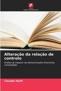Paperback Alteração da relação de controlo (Portuguese Edition) [Portuguese] Book