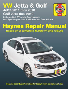 Paperback VW Jetta and Golf Haynes Repair Manual: Jetta 2011 Thru 2018 * Golf 215 Thru 2019 * Includes Gli, Gti, Jetta Sportwagen, Golf Sportwagen, Golf R 4moti Book