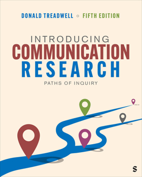 Paperback Introducing Communication Research: Paths of Inquiry Book