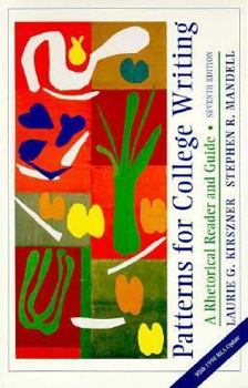 Paperback Patterns for College Writing: A Rhetorical Reader and Guide Book