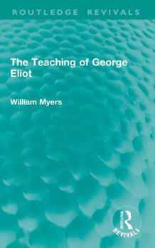 The Teaching of George Eliot