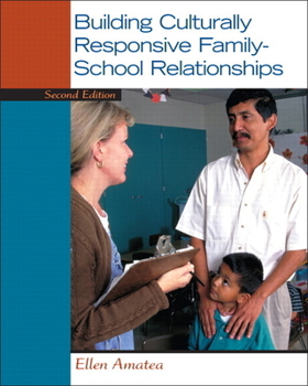 Paperback Building Culturally Responsive Family-School Relationships Book