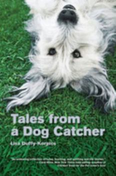Paperback Tales from a Dog Catcher Book