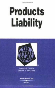 Paperback Products Liability in a Nutshell Book