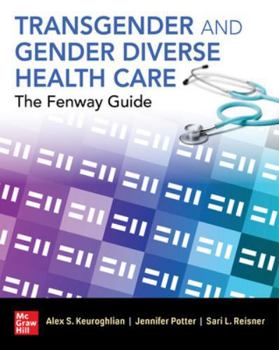 Paperback Transgender and Gender Diverse Health Care: The Fenway Guide Book