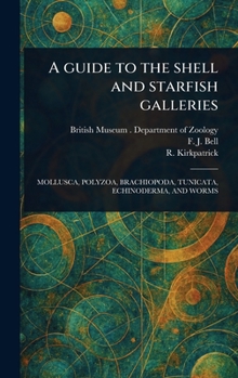 A Guide to the Shell and Starfish Galleries