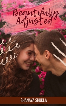 Paperback Beautifully Adjusted Book