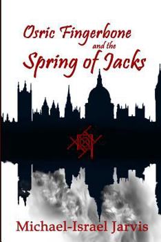Paperback Osric Fingerbone and the Spring of Jacks Book