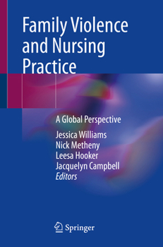 Family Violence and Nursing Practice: A Global Perspective
