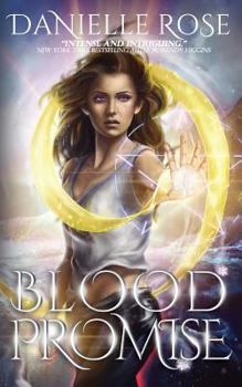 Blood Promise - Book #3 of the Blood Books