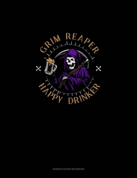 Grim Reaper Happy Drinker: Genkouyoushi Notebook
