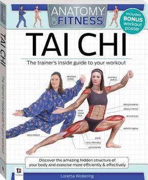 Paperback Anatomy of Fitness: Tai Chi Book