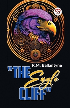 Paperback "The Eagle Cliff" Book