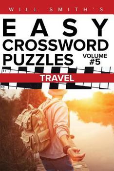 Paperback Will Smith Easy Crossword Puzzles - Travel ( Volume 5) Book