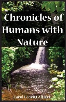 Paperback Chronicles of Humans with Nature Book