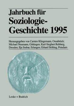 Paperback Jahrbuch Für Soziologiegeschichte 1995 [German] Book