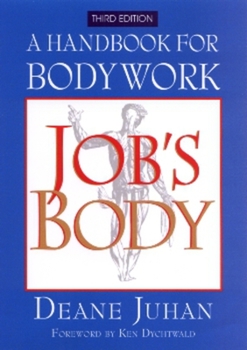 Paperback Job's Body: A Handbook for Bodywork Book
